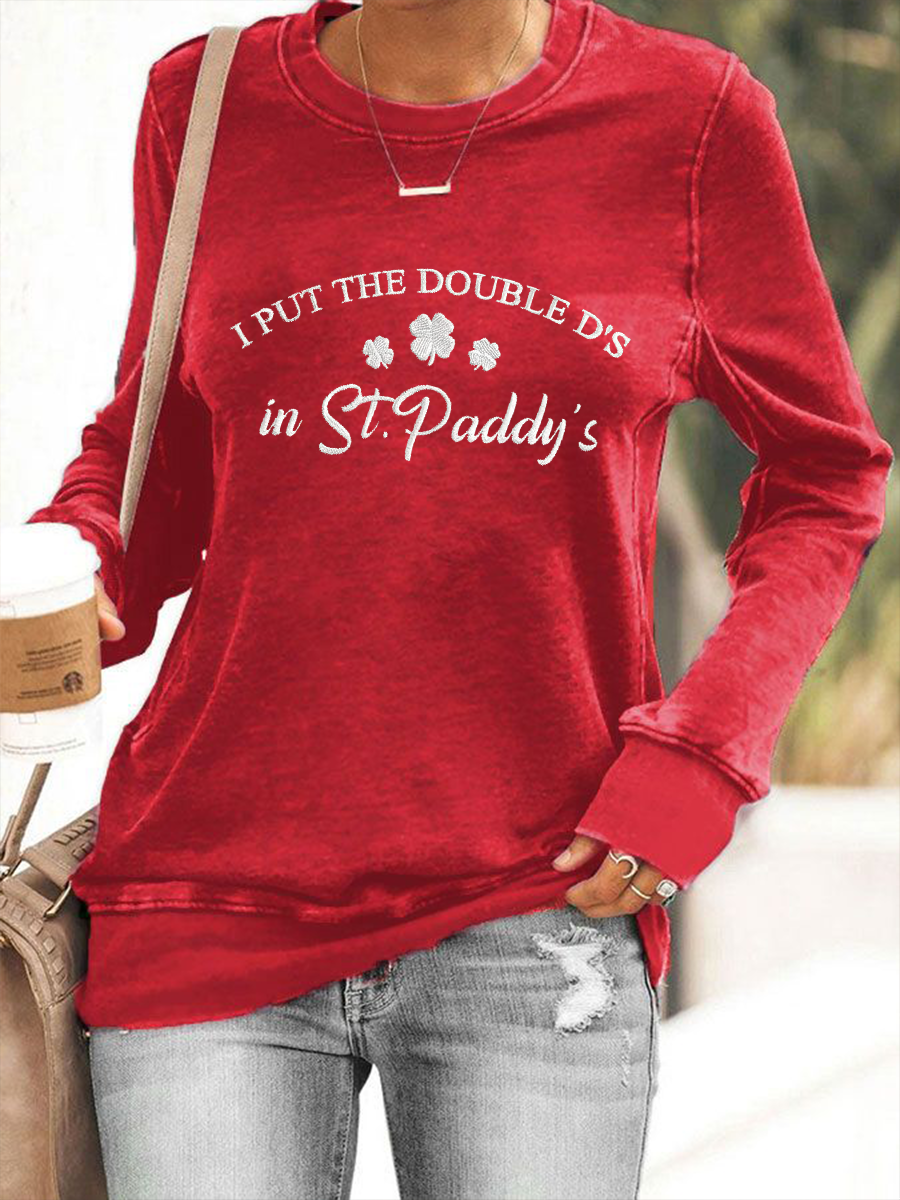 Women's I Put The Double D's In St.Paddy's Polyester Waisted Sweatshirt