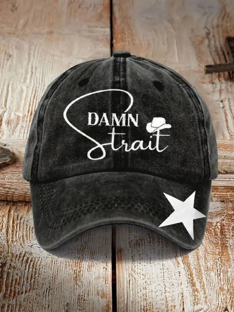 Unisex Damn Strait Country Music Fan Design Print Hat Black / JM