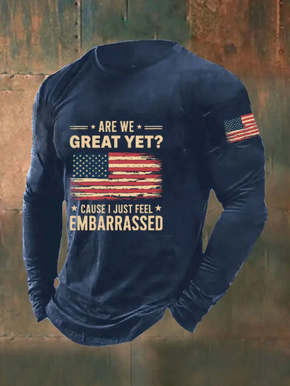 Men’s Are We Great Yet? ’Cause I Just Feel Embarrassed Print Casual T-Shirt Navy Blue / S