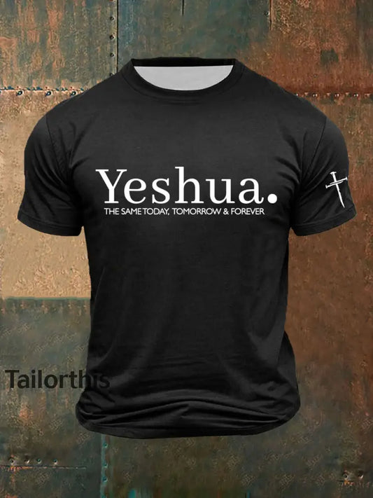 Men’s Yeshua The Same Today Tomorrow and Forever Printed Casual T-Shirt Black / S