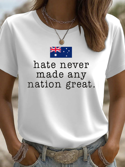 Women's AU Flag Hate Nver Made Any Nation Great Printed T-shirt