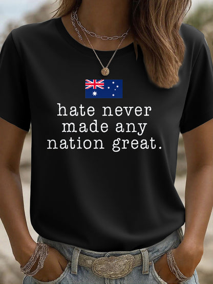 Women's AU Flag Hate Nver Made Any Nation Great Printed T-shirt