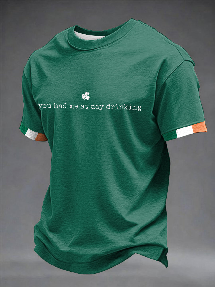 Men's You Had Me At Day Drinking short sleeves t-shirt
