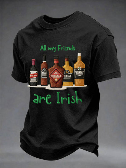Men's Funny St. Patrick's Day All My Friends Are Irish Print Casual Tee