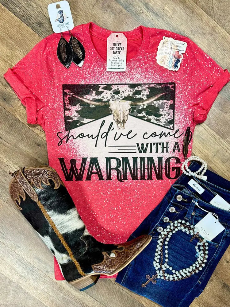 Women’s Should’ve Come With A Warning Printed T-shirt B / S Women’s Clothing